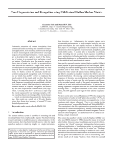 Chord Segmentation and Recognition using EM-Trained Hidden Markov Models Abstract