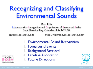 Recognizing and Classifying Environmental Sounds