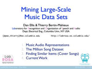 Mining Large-Scale Music Data Sets 1. 2.