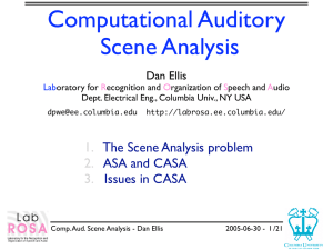 Computational Auditory Scene Analysis 1. 2.