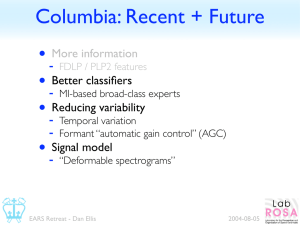 Columbia: Recent + Future • - More information