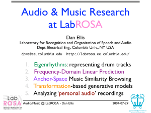 Audio &amp; Music Research at Lab ROSA Dan Ellis