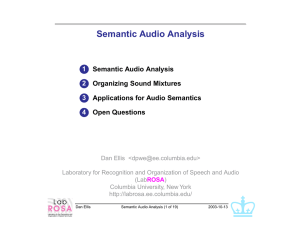 Semantic Audio Analysis Organizing Sound Mixtures Applications for Audio Semantics