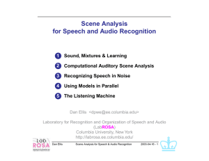 Scene Analysis for Speech and Audio Recognition