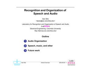 Recognition and Organization of Speech and Audio ROSA