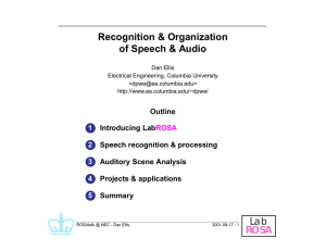 Recognition &amp; Organization of Speech &amp; Audio