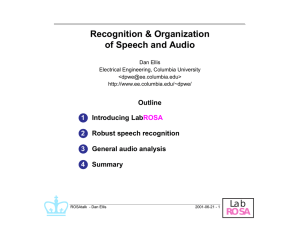 Recognition &amp; Organization of Speech and Audio