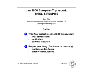 Jan 2000 European Trip report: THISL &amp; RESPITE