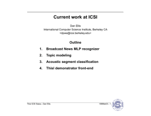 Current work at ICSI