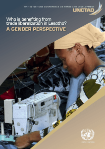 A GENDER PERSPECTIVE Who is benefiting from trade liberalization in Lesotho?