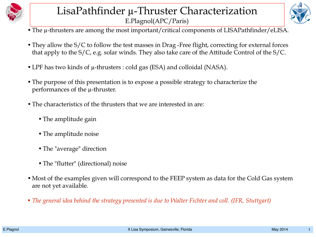 Lisapathfinder µ Thruster Characterization E Plagnol Apc Paris