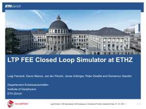 LTP FEE Closed Loop Simulator at ETHZ