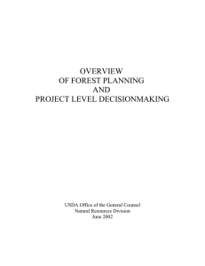 OVERVIEW OF FOREST PLANNING AND PROJECT LEVEL DECISIONMAKING