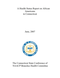 A Health Status Report on African Americans in Connecticut June, 2007