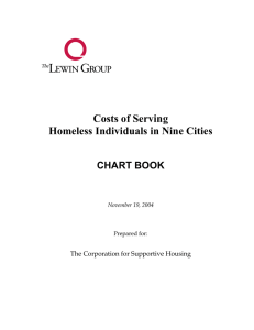 Costs of Serving Homeless Individuals in Nine Cities CHART BOOK