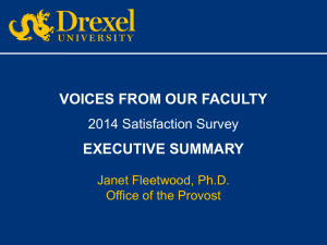 VOICES FROM OUR FACULTY EXECUTIVE SUMMARY 2014 Satisfaction Survey Janet Fleetwood, Ph.D.