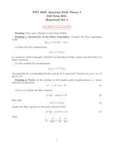 PHY 6648: Quantum Field Theory I Fall Term 2015 Homework Set 4