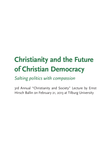 Christianity and the Future of Christian Democracy Salting politics with compassion