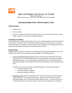 THE UNIVERSITY OF TEXAS AT TYLER Concealed	Handgun	Policy	,	Effective	August	1,	2016