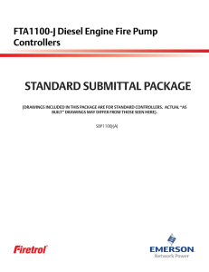STANDARD SUBMITTAL PACKAGE FTA1100-J Diesel Engine Fire Pump Controllers
