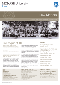 Law Matters Law Life begins at 40! Inside: