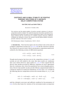 EXISTENCE AND GLOBAL STABILITY OF POSITIVE PERIODIC SOLUTIONS OF A DISCRETE