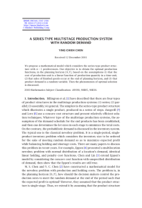 A SERIES-TYPE MULTISTAGE PRODUCTION SYSTEM WITH RANDOM DEMAND YING-CHIEH CHEN