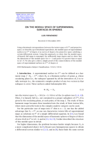 ON THE MODULI SPACE OF SUPERMINIMAL SURFACES IN SPHERES LUIS FERNÁNDEZ