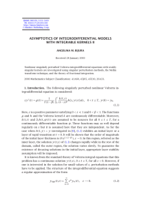 ASYMPTOTICS OF INTEGRODIFFERENTIAL MODELS WITH INTEGRABLE KERNELS II ANGELINA M. BIJURA