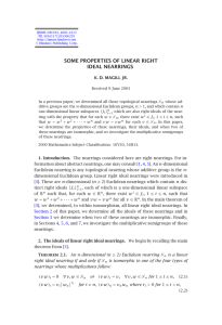 SOME PROPERTIES OF LINEAR RIGHT IDEAL NEARRINGS K. D. MAGILL JR.