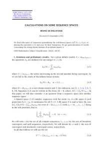 CALCULATIONS ON SOME SEQUENCE SPACES