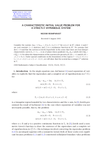 A CHARACTERISTIC INITIAL VALUE PROBLEM FOR A STRICTLY HYPERBOLIC SYSTEM NEZAM IRANIPARAST