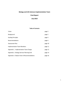 Biology and Life Sciences Implementation Team Final Report July 2010