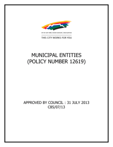 MUNICIPAL ENTITIES (POLICY NUMBER 12619) APPROVED BY COUNCIL : 31 JULY 2013