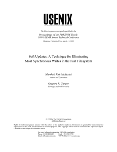 Soft Updates: A Technique for Eliminating Proceedings of the FREENIX Track: