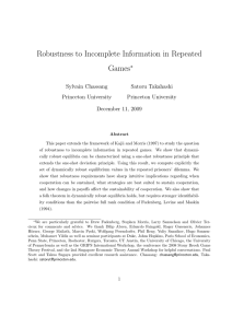 Robustness to Incomplete Information in Repeated Games ∗ Sylvain Chassang