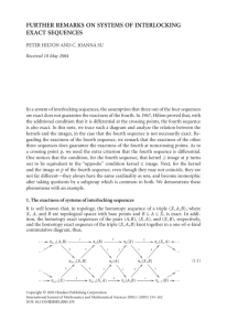 FURTHER REMARKS ON SYSTEMS OF INTERLOCKING EXACT SEQUENCES