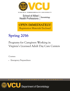 Spring 2016 OPEN IMMEDIATELY! Programs for Caregivers Working in