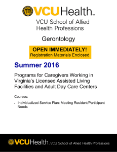 Summer 2016 Gerontology OPEN IMMEDIATELY!