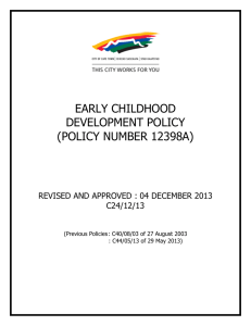 EARLY CHILDHOOD DEVELOPMENT POLICY (POLICY NUMBER 12398A)