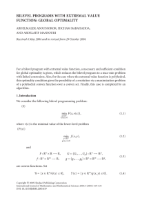 BILEVEL PROGRAMS WITH EXTREMAL VALUE FUNCTION: GLOBAL OPTIMALITY