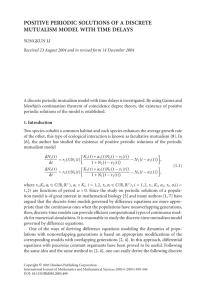 POSITIVE PERIODIC SOLUTIONS OF A DISCRETE MUTUALISM MODEL WITH TIME DELAYS
