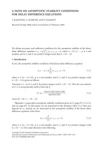A NOTE ON ASYMPTOTIC STABILITY CONDITIONS FOR DELAY DIFFERENCE EQUATIONS