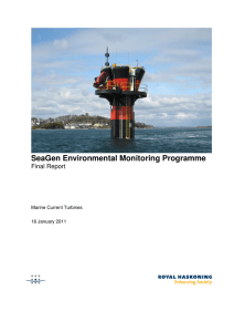 SeaGen Environmental Monitoring Programme Final Report Marine Current Turbines