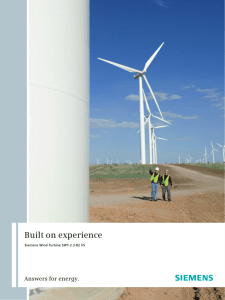 Built on experience Answers for energy. Siemens Wind Turbine SWT-2.3-82 VS