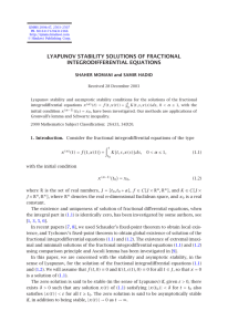 LYAPUNOV STABILITY SOLUTIONS OF FRACTIONAL INTEGRODIFFERENTIAL EQUATIONS SHAHER MOMANI and SAMIR HADID