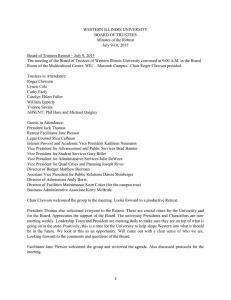 WESTERN ILLINOIS UNIVERSITY BOARD OF TRUSTEES Minutes of the Retreat July 9-10, 2015