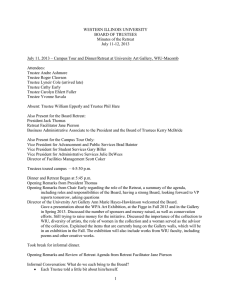 WESTERN ILLINOIS UNIVERSITY BOARD OF TRUSTEES Minutes of the Retreat July 11-12, 2013