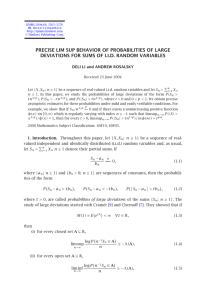 PRECISE LIM SUP BEHAVIOR OF PROBABILITIES OF LARGE