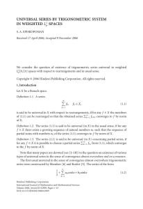 UNIVERSAL SERIES BY TRIGONOMETRIC SYSTEM IN WEIGHTED SPACES L